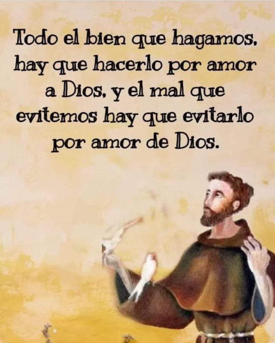 Hay que hacerlo por amor a Dios