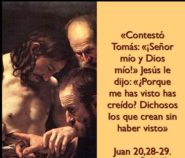 Dichosos los que crean sin haber visto