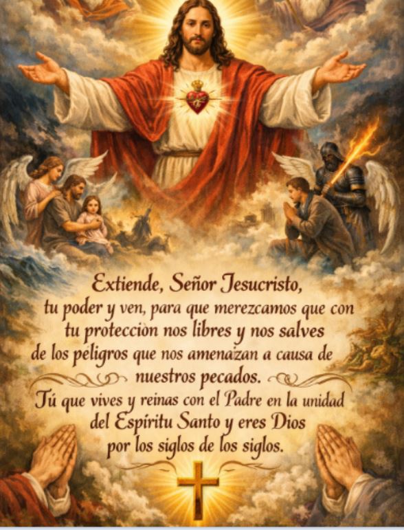 EXTIENDE SEÑOR JESUCRISTO TU PODER