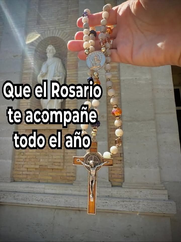 QUE EL ROSARIO TE ACOMPAÑE TODO EL AÑO