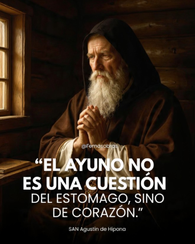 EL AYUNO NO ES UNA CUESTION DEL ESTOMAGO SINO DEL CORAZON